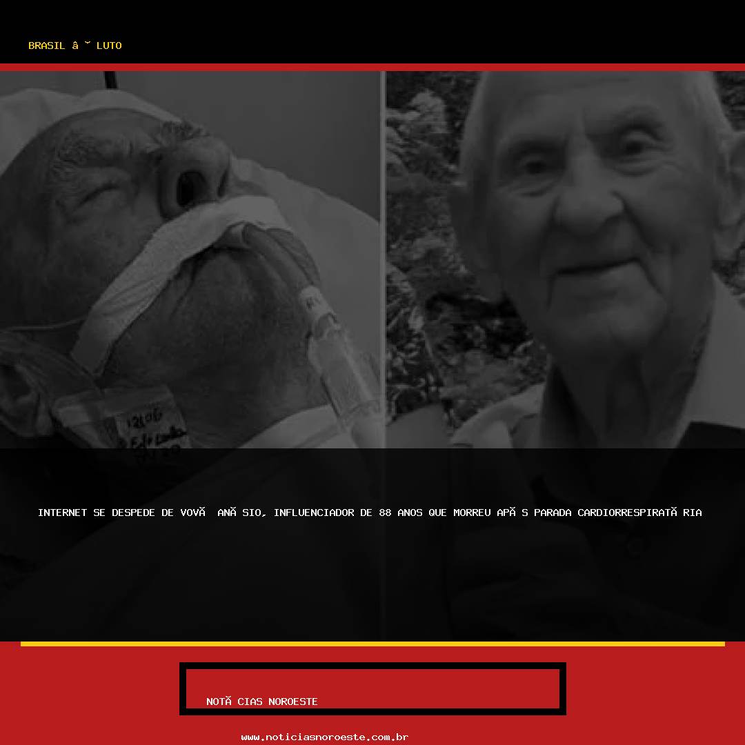Internet se despede de Vovô Anésio, influenciador de 88 anos que morreu após parada cardiorrespiratória